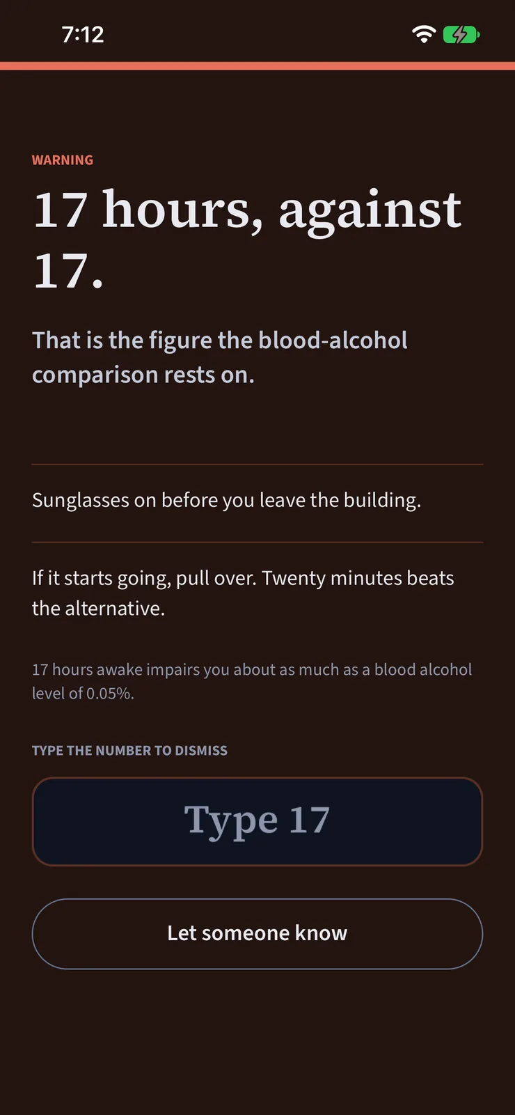 The drive-home warning: 17 hours, against 17. That is the figure the blood-alcohol
                    comparison rests on. To dismiss it you must type the number.