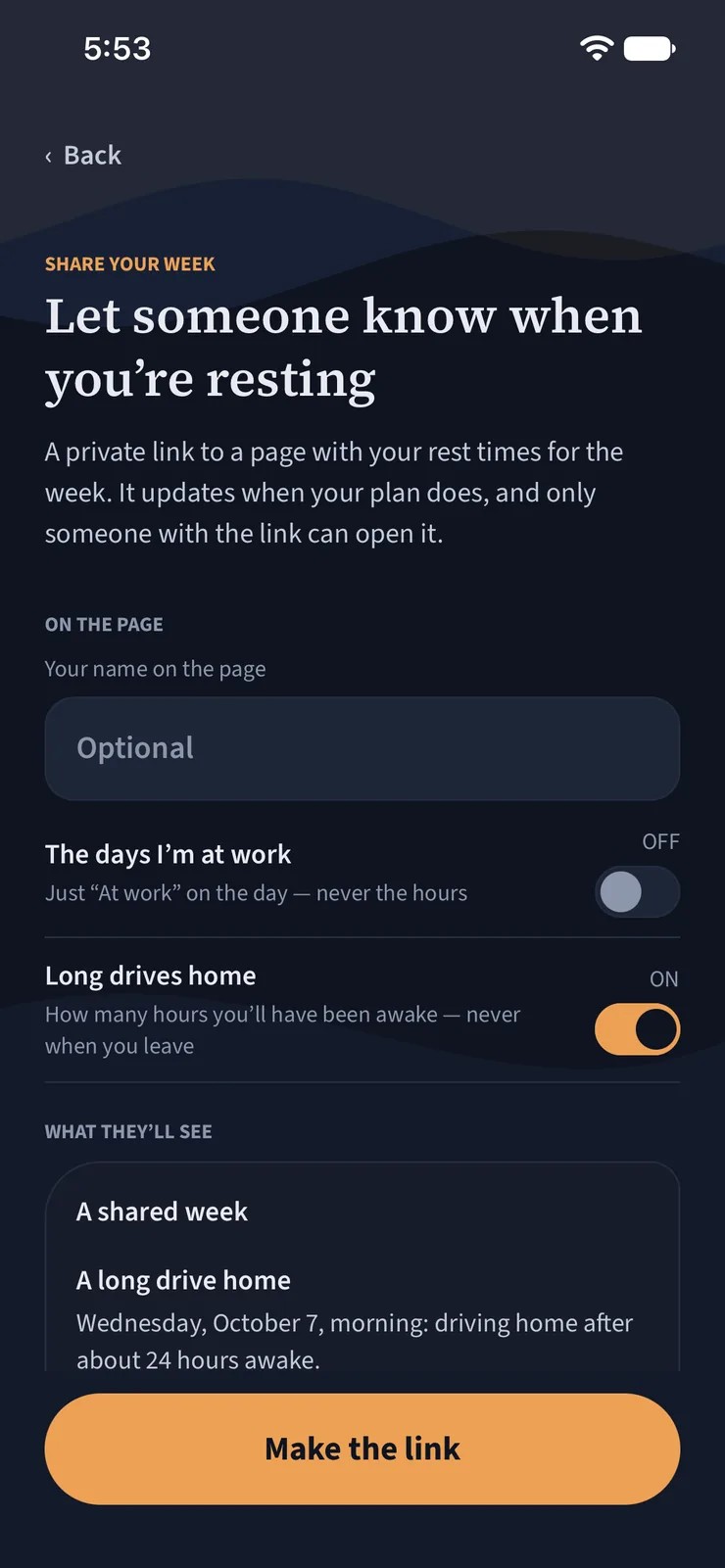 Share your week: a private link to a page with your rest times for the week, with a
                    preview of what the person you send it to will see.